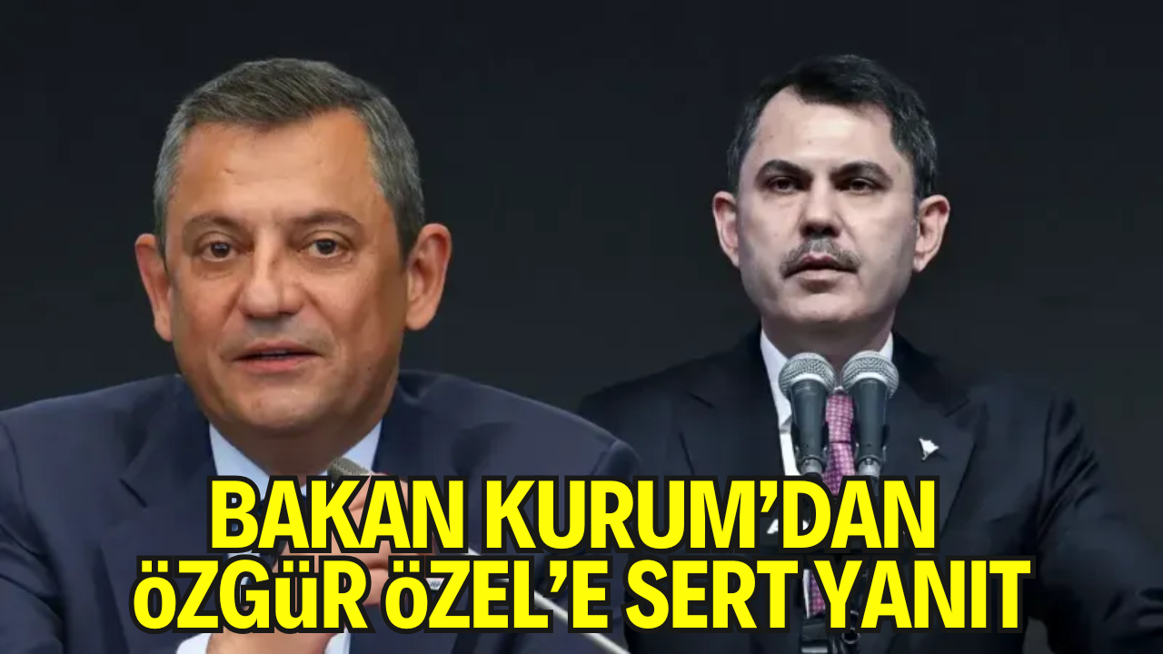 Bakan Murat Kurum’dan Özgür Özel’e Sert Yanıt: “Baklava Kutularındaki Paralarla Onlarca Ev Yapılırdı”
