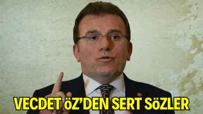 Vecdet Öz'den Sert Sözler: “Ucube Sisteme Dur Demek İçin Milli İttifak Şart”