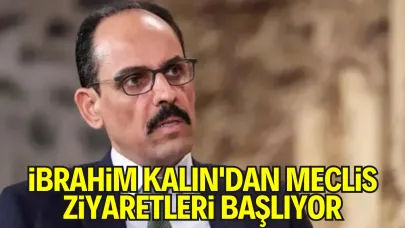 MİT Başkanı Kalın'dan Siyasi Partilere "Terörsüz Türkiye" Ziyareti