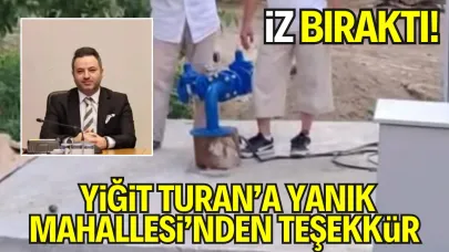 SASKİ Genel Müdürü Olarak İz Bıraktı: Yiğit Turan’a Yanık Mahallesi’nden Teşekkür