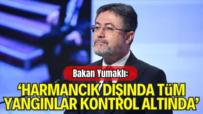Bakan Yumaklı’dan Orman Yangını Açıklaması: “Sadece Harmancık’ta Müdahale Sürüyor”