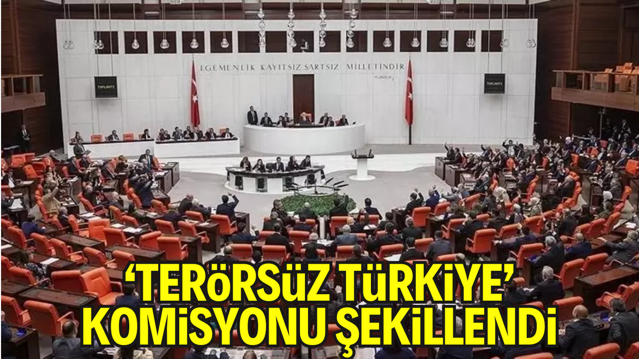 ‘Terörsüz Türkiye’ Komisyonu Netleşti: İlk Toplantı Gelecek Hafta