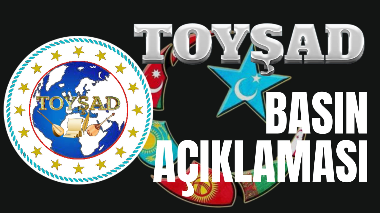 TOYŞAD BASIN AÇIKLAMASI