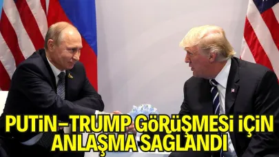 Kremlin'den Flaş Açıklama: Putin-Trump Görüşmesi İçin Anlaşma Sağlandı