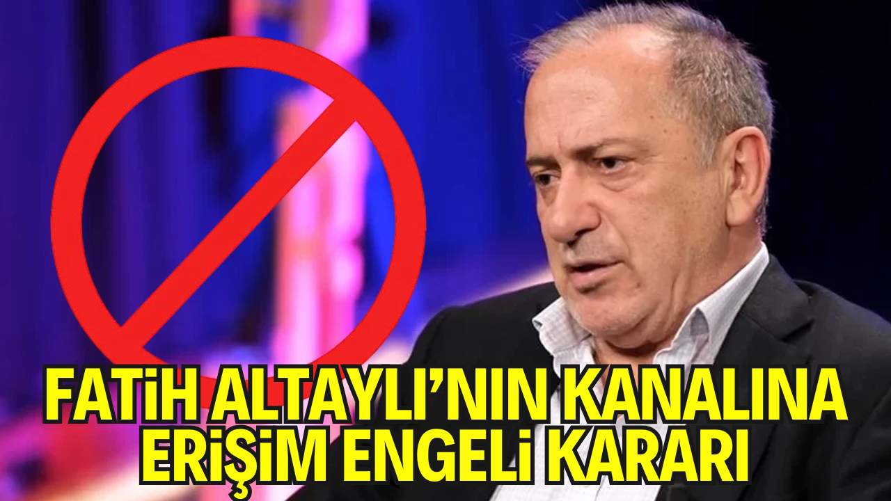 Fatih Altaylı’nın YouTube Kanalına Erişim Engeli Kararı Alındı
