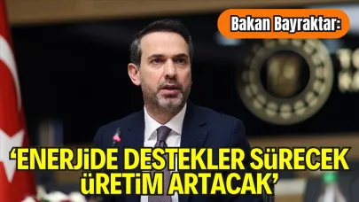 Bakan Bayraktar’dan Enerji ve Gaz Açıklamaları: “Vatandaşın Faturasını Düşük Tutmaya Devam Edeceğiz”