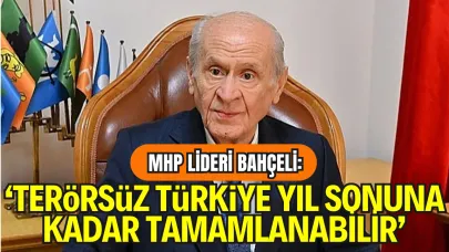 Bahçeli: "“Terörsüz Türkiye” Çalışmaları Yıl Sonuna Kadar Tamamlanabilir"