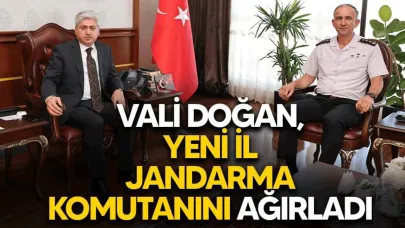 Vali Doğan, İl Jandarma Komutanı Erbağ’ı Makamında Kabul Etti
