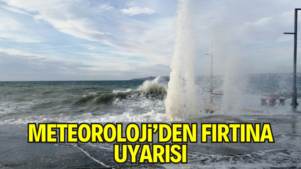 Meteoroloji’den 13 İl İçin Fırtına Uyarısı