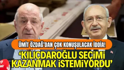 Ümit Özdağ: “Kılıçdaroğlu 2023 Seçimini Kazanmak İstemiyordu”