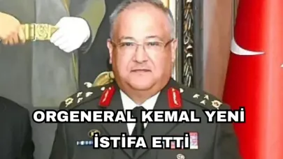 Mustafa Dönmez Yazdı: “Orgeneral Kemal Yeni İstifa Etti”
