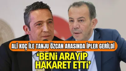 Bolu Belediye Başkanı Tanju Özcan’dan Ali Koç İddiası: “Beni Arayıp Hakaret Etti”
