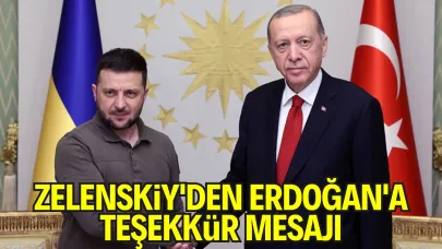Zelenskiy’den Erdoğan’a Teşekkür ve İş Birliği Mesajı