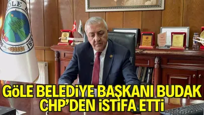 Göle Belediye Başkanı Gökhan Budak CHP’den İstifa Etti