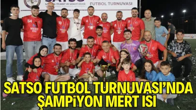 SATSO Futbol Turnuvası’nda Şampiyon Mert Isı Kupayı Kaldırdı