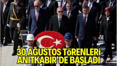 30 Ağustos Zafer Bayramı Coşkusu: Törenler Anıtkabir’de Başladı