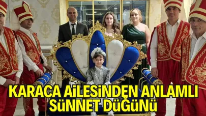 Karaca Ailesi, Dostlarını Sünnet Düğününde Buluşturdu