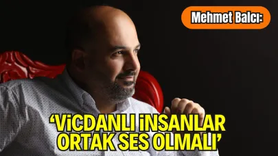 Mehmet Balcı: “Vicdanlı İnsanlar Platformu, İyi İnsanların Buluşma Noktasıdır”