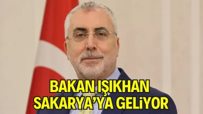 Bakan Işıkhan Sakarya’ya Geliyor: Sosyal Ekonomide Derin Yarıklar Var Mı?
