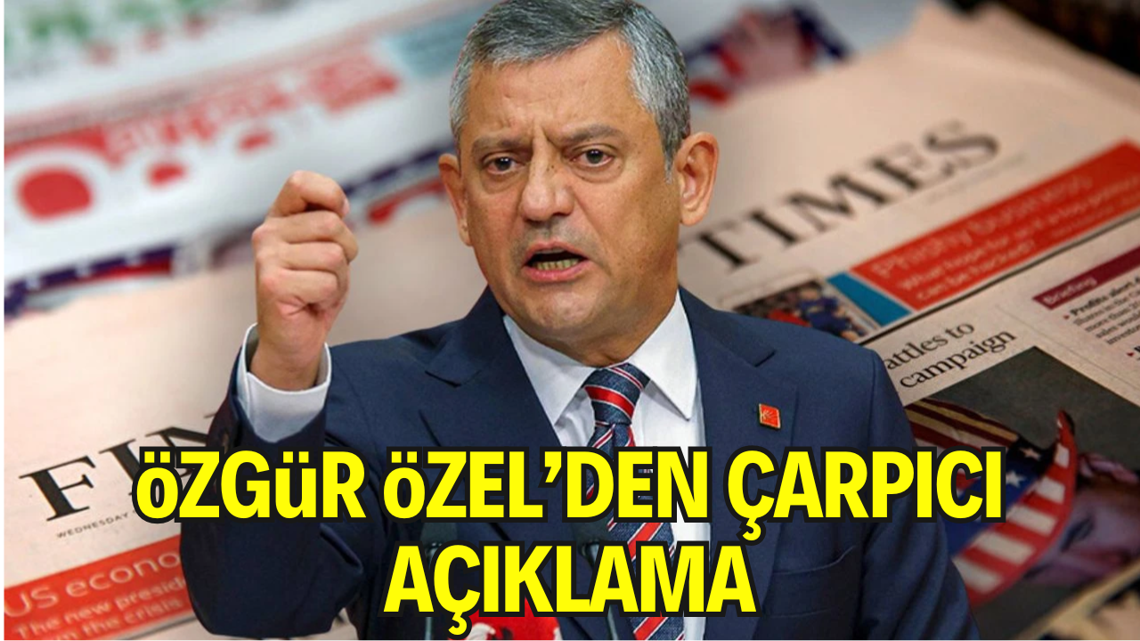 Özgür Özel’den Çarpıcı Açıklamalar: “CHP Giderse, Türkiye de Gider”