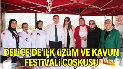 Kırıkkale Delice'de Üzüm ve Kavun Festivali: Tarım ve Kültür Birleşti, Geleceğe Umut Filizlendi