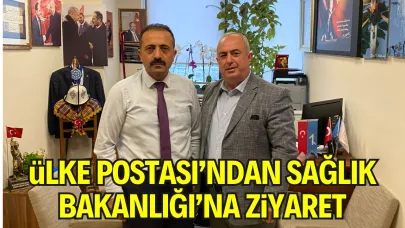 Ülke Postası’ndan Sağlık Bakanlığı’na Ziyaret