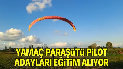 Yamaç Paraşütü Pilot Adayları Eğitim Alıyor
