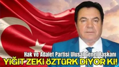 Hak ve Adalet Partisi Ulusal Genel Başkanı Yiğit Zeki Öztürk’ün Basın Açıklaması