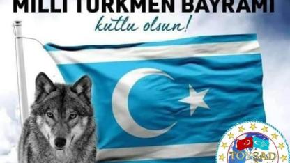 7 Ekim Milli Türkmen Bayramı’mız Kutlu Olsun