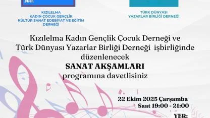 “Sanat Akşamları” Başlıyor: Türk Dünyası’nın Kalbi Ankara’da Atacak