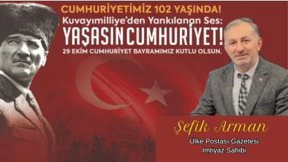 Şefik Arman’dan Cumhuriyet Bayramı Mesajı: “Cumhuriyet, Milletimizin En Kıymetli Emanetidir”