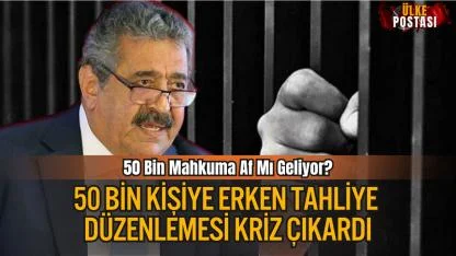 11’inci Yargı Paketi Meclis’e Takıldı: 50 Bin Kişiye Erken Tahliye Düzenlemesi Kriz Çıkardı