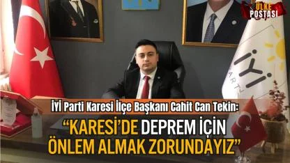 Başkan Cahit Can Tekin: “Karesi’de Tam Anlamıyla Deprem Hazırlığı Yok, Önlem Almak Zorundayız”