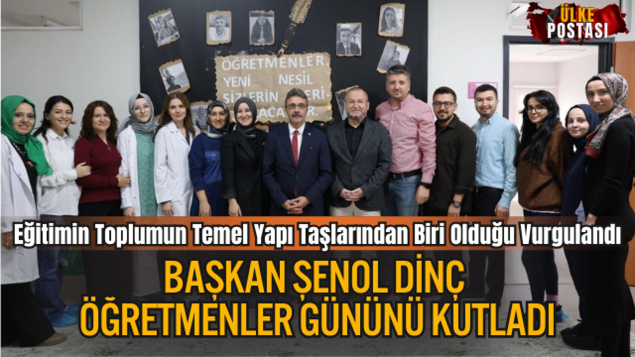 Başkan Şenol Dinç Öğretmenler Gününü Kutladı