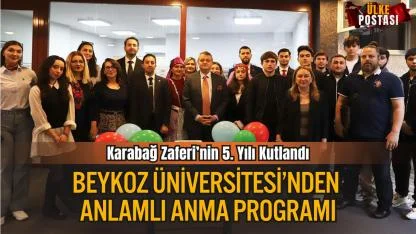 Beykoz Üniversitesi, 8 Kasım Azerbaycan Zafer Günü’nün 5. Yıl Dönümü Dolayısıyla Anlamlı Bir Anma Programı Gerçekleştirdi.