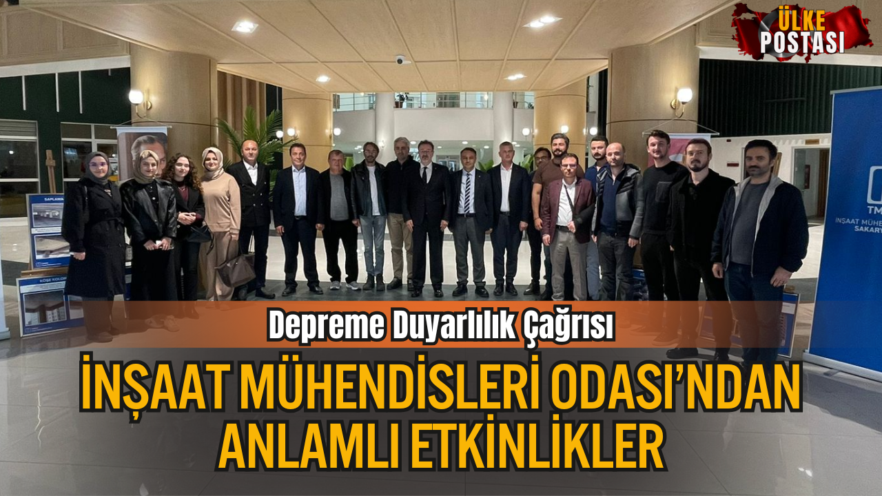 Depreme Duyarlılık Çağrısı: İnşaat Mühendisleri Odası’ndan Anlamlı Etkinlikler