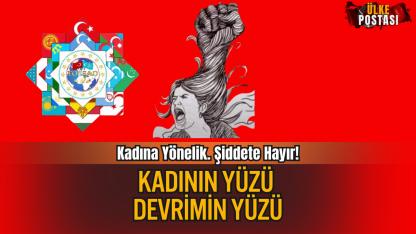 Kadının Yüzü Devrimin Yüzü