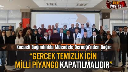 Kocaeli Bağımlılıkla Mücadele Derneği’nden “Sanal Kumar” Eylem Planına Destek: “Gerçek Temizlik İçin Milli Piyango Kapatılmalıdır”