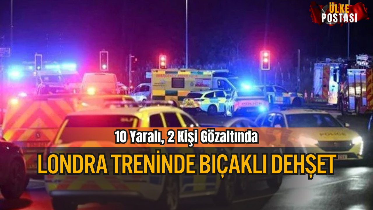Londra Treninde Dehşet: 10 Yaralı, 2 Kişi Gözaltında
