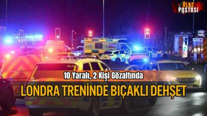 Londra Treninde Dehşet: 10 Yaralı, 2 Kişi Gözaltında
