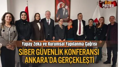 Sağlık Sektöründe Dijital Dönüşümün Kritik Ayağı: Siber Güvenlik Konferansı Ankara’da Gerçekleşti