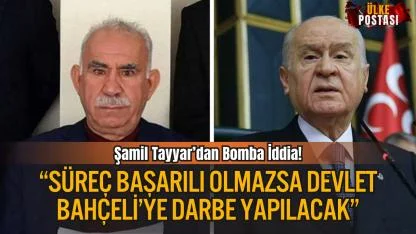 Şamil Tayyar: “Öcalan, ‘Süreç Başarılı Olmazsa Mhp İçinde Devlet Bahçeli’ye Darbe Yapılacak’ Dedi” İddiası