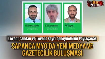 Sapanca MYO’da Yeni Medya ve Gazetecilik Buluşması