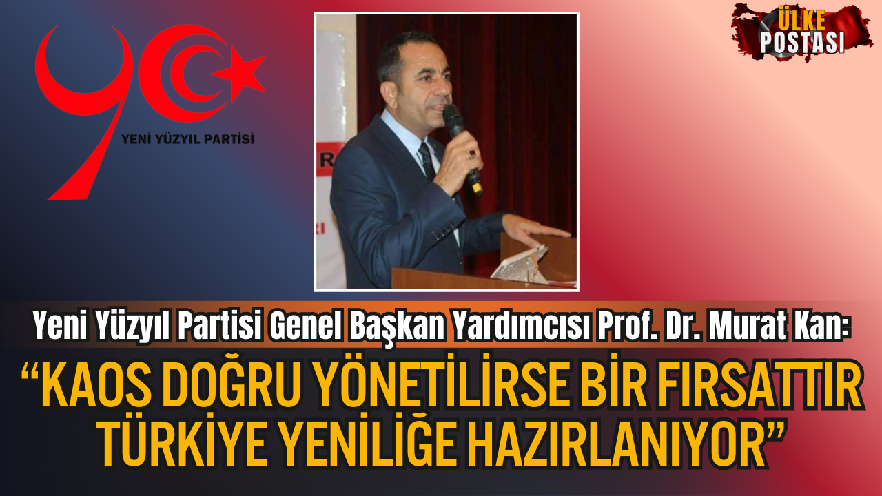 Siyasette Gerilim Tırmanıyor, Halk Çözüm Bekliyor: Yeni Yüzyıl Partisi Sahada