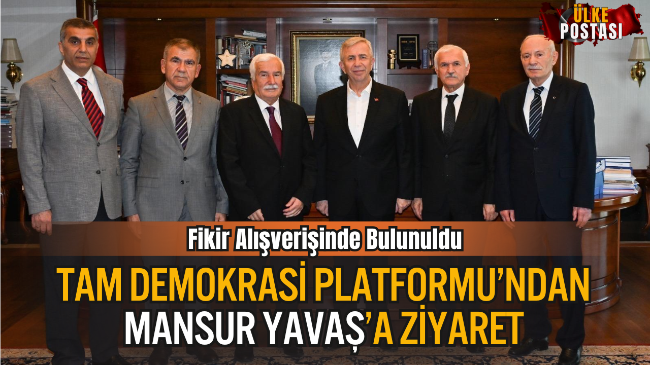 Tam Demokrasi Platformu’ndan Mansur Yavaş’a Ziyaret