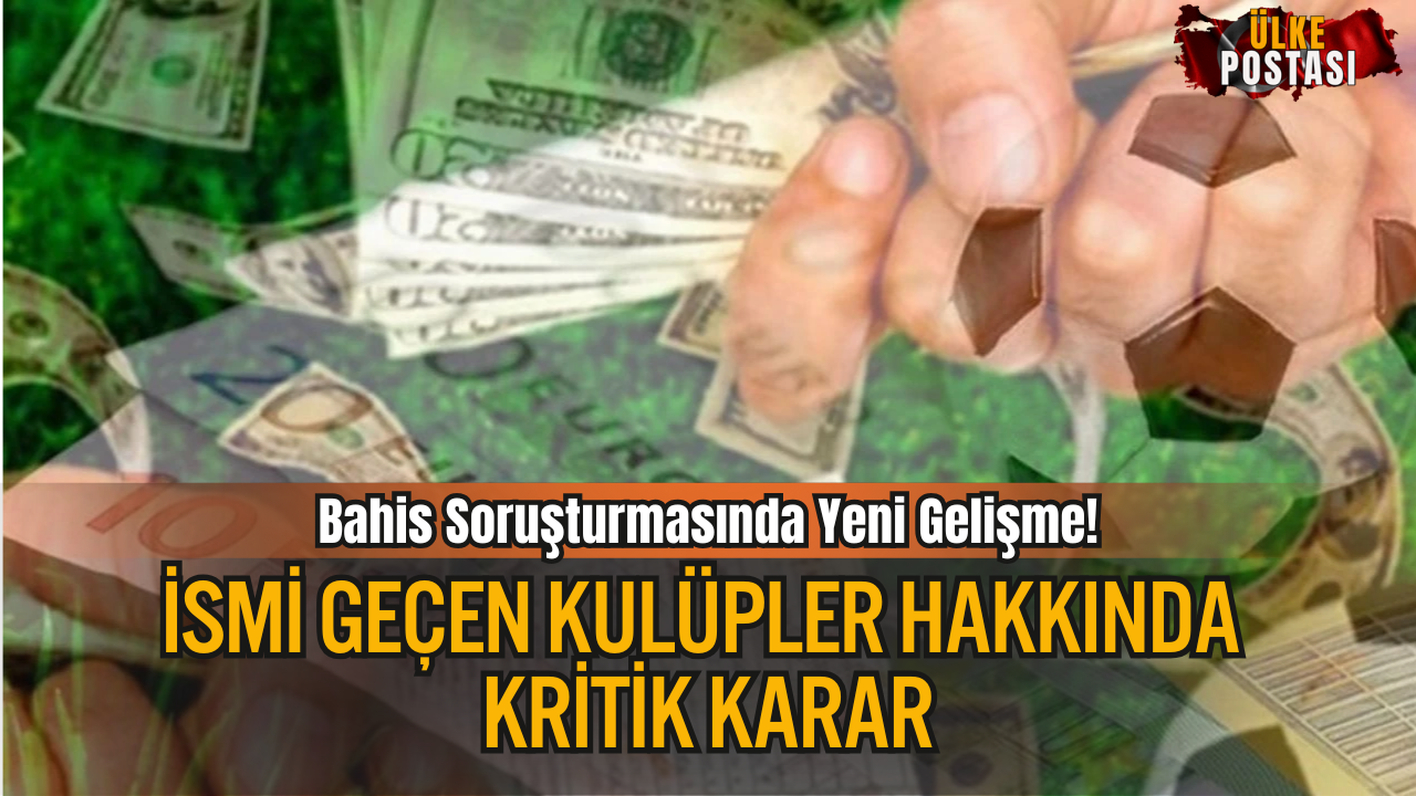 TFF’de Bahis Ve Şike Soruşturması Genişliyor: Futbolcular Ve Yöneticiler De Mercek Altında