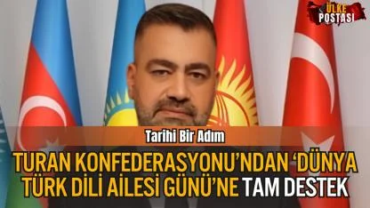 Turan Konfederasyonu’ndan “Dünya Türk Dili Ailesi Günü”ne Tam Destek