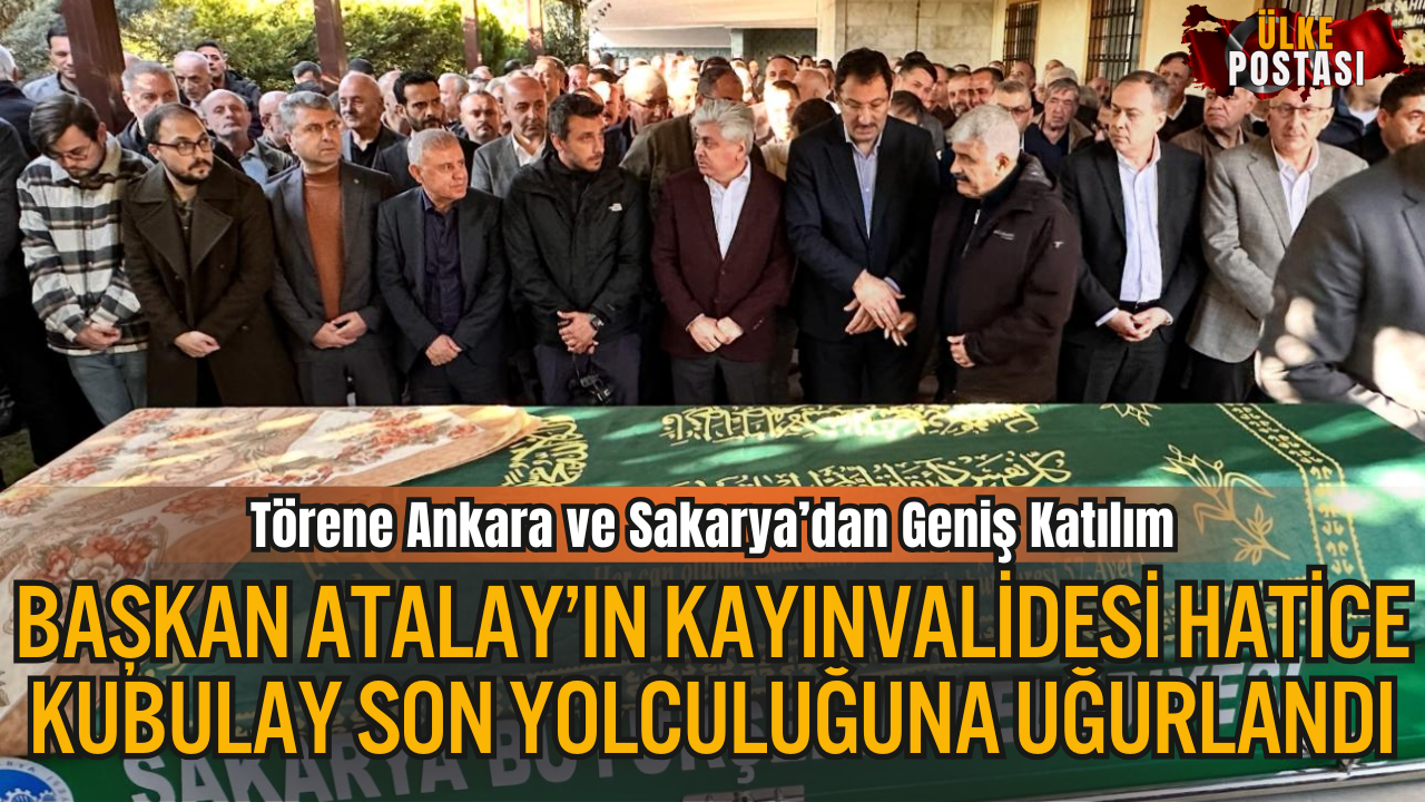 Türk-İş Genel Başkanı, Ergün Atalay’ın Kayınvalidesi Hatice Kubulay&#039; Son Yolculuğuna Uğurlandı