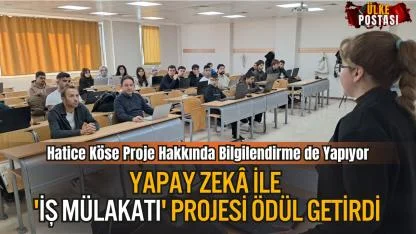 Yapay Zekâ ile 'İş Mülakatı' Projesi Ödül Getirdi