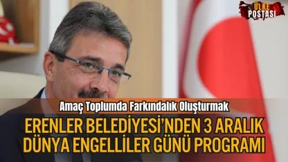 Erenler Belediyesi’nden 3 Aralık Dünya Engelliler Günü Programı